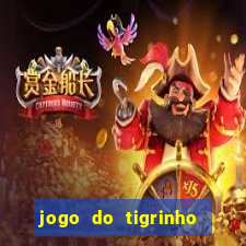 jogo do tigrinho paga de verdade